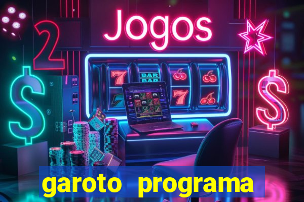 garoto programa zona leste